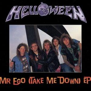 Mr. Ego (Take Me Down) - Helloween