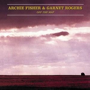 The Winter It Is Past - Archie Fisher & Garnet Rogers