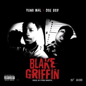 Blake Griffin - Yung Mal (Ft. Doe Boy)