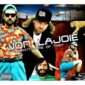 Show Me Your Genitals 2: E=MC Vagina - Jon Lajoie