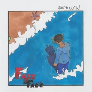 Face 2 Face - Juice WRLD