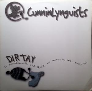 Dirtay - CunninLynguists (Ft. Rise (Emcee) & Wordsworth)