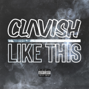 Like This - Clavish