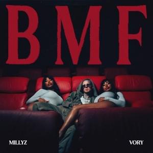 BMF - Millyz & Vory