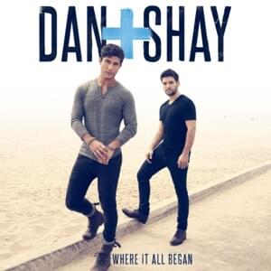 First Time Feeling - Dan + Shay