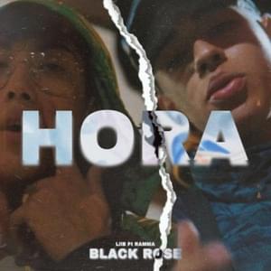 Hora - Black Rose, LilB & Ramma