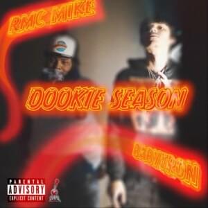 Dookie Season - BabyTron (Ft. RMC Mike)