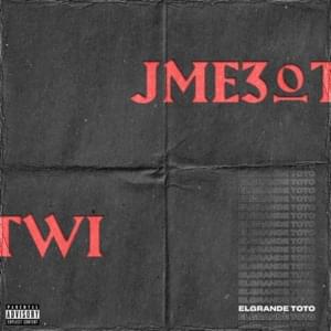 Jme3 o Twi - ElGrandeToto