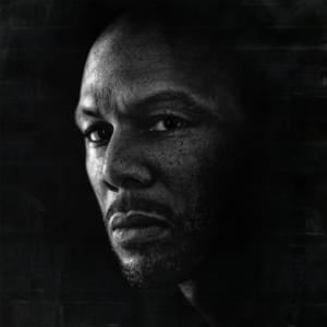 Nobody’s Smiling - Common (Ft. Malik Yusef)