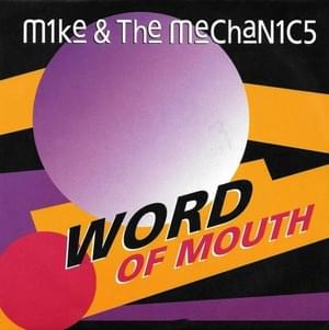 Word of Mouth - Mike + the Mechanics