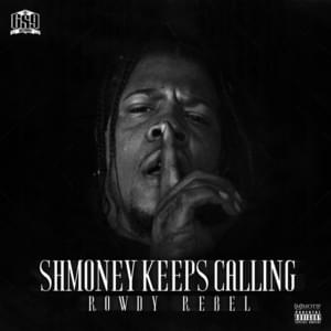 24 Hours - Rowdy Rebel (Ft. Bobby Shmurda, TeeFlii & Ty Dolla $ign)