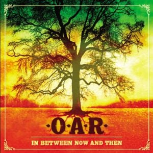 Any Time Now - O.A.R