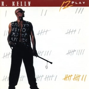 It Seems Like You’re Ready - R. Kelly