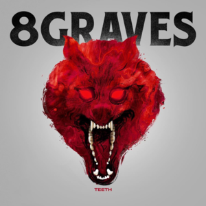 Teeth - 8 Graves