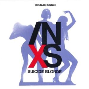 Suicide Blonde (7" Mix) - INXS