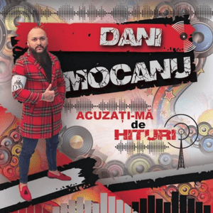 Respectat ca o vedetă - Dani Mocanu