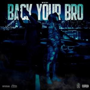 Back Your Bro - Sav12 & Beny Jr