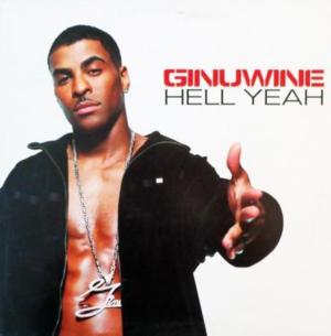 Hell Yeah - Ginuwine (Ft. Birdman)