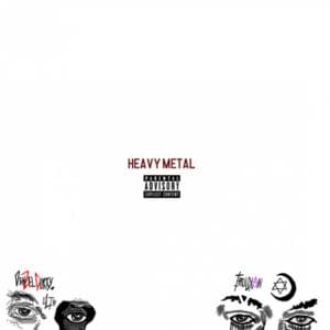 Heavy Metal - Thouxanbanfauni (Ft. Denzel Curry)