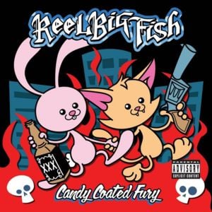 I Love / You Suck - Reel Big Fish