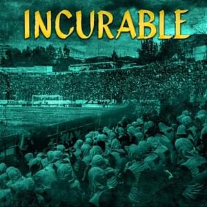 Incurable - Ultras Kabylie Boys