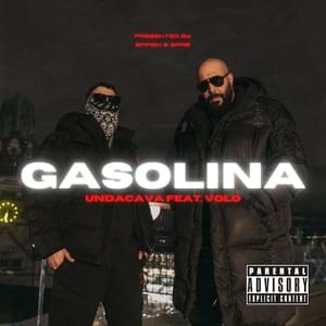 Gasolina - Undacava & VOLO