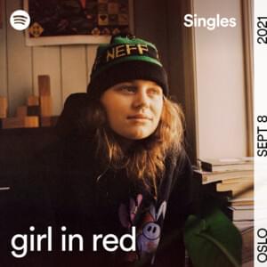 I’ll Call You Mine - Spotify Singles - ​girl in red