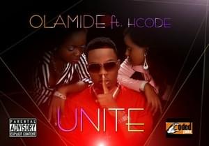 Unite - Olamide (Ft. H-Code)