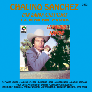 Baudelio López - Chalino Sánchez