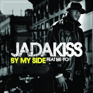 By My Side - Jadakiss (Ft. Ne-Yo)