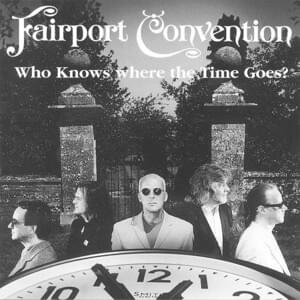 I Heard It Through the Grapevine - Fairport Convention