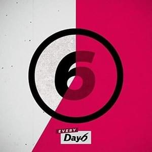 DAY6 - Hi Hello (Magyar Fordítás) - Lyrxo magyar fordítások