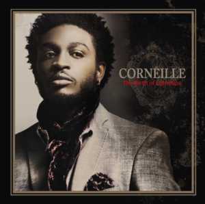 Too Much of Everything - Corneille