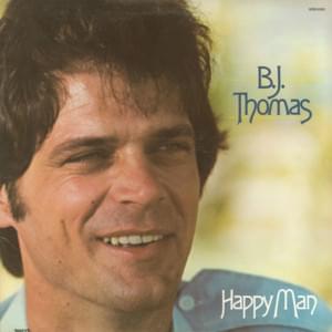 Happy Man - B.J. Thomas