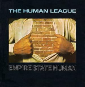 Empire State Human - The Human League