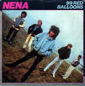 99 Red Balloons - Nena