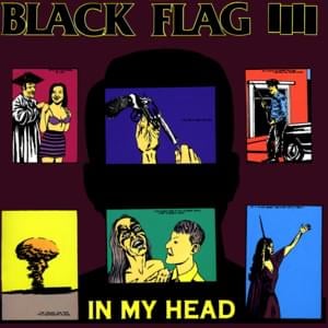 In My Head - Black Flag