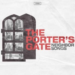 The Greatest Commandment - The Porter's Gate (Ft. Paul Zach)