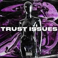 Trust Issues - Corey Lingo