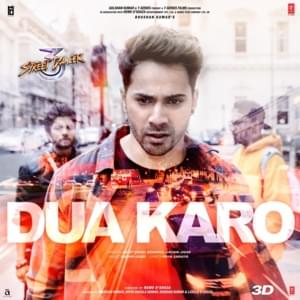 Dua Karo (From ”Street Dancer 3D”) - Arijit Singh (Ft. Bohemia & Sachin-Jigar)