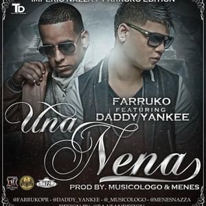 Una Nena - Farruko (Ft. Daddy Yankee)