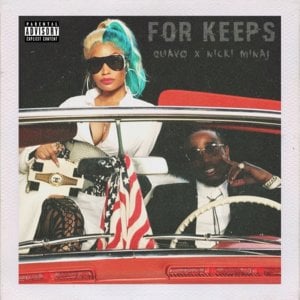 She For Keeps - Quality Control, Quavo & Nicki Minaj