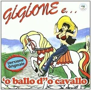 ’O ballo d’o cavallo - Gigione (cantautore)