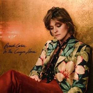 Sinners, Saints and Fools (In The Canyon Haze) - Brandi Carlile