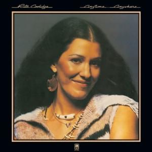 We’re All Alone - Rita Coolidge