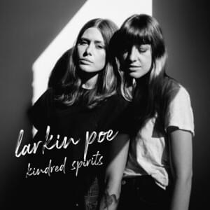 Hellhound on My Trail - Larkin Poe