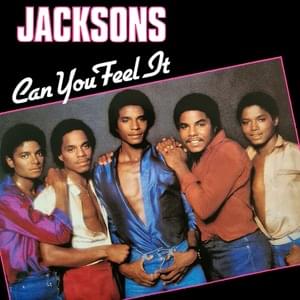 Can You Feel It - The Jacksons