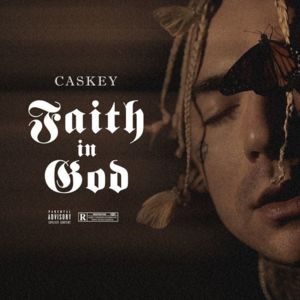 Faith in God - Caskey