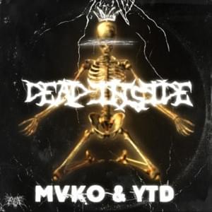 DeadInside - Mvko & YTD