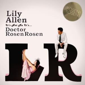 Who’d Of Known (Doctor Rosen Rosen Rx) - Doctor Rosen Rosen (Ft. Lily Allen)